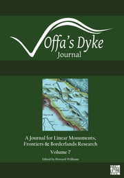 Offas Dyke Journal Volume 7 For 2025