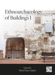 Ethnoarchaeology Of Buildings 1