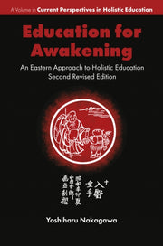 Education For Awakening An Eastern Appr