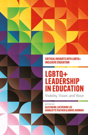 Lgbtq Leadership In Education Visibili