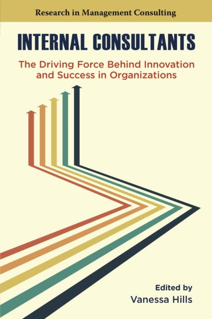 Internal Consultants The Driving Force