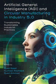Artificial General Intelligence And Cir By Saad, Syeet Al