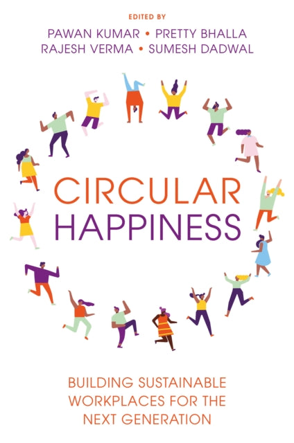 Circular Happiness: Building Sustainable