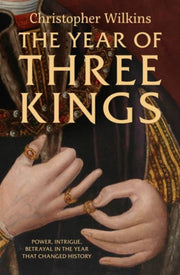 Year Of Three Kings By Wilkins, Christopher