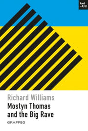 Mostyn Thomas & The Big Rave