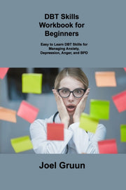 Dbt Skills Workbook For Beginners: Easy