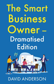 The Smart Business Owner   Dramatised E