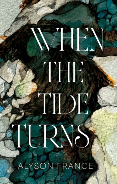 When The Tide Turns By France  Alyson