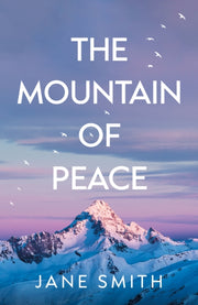 The Mountain Of Peace By Smith  Jane