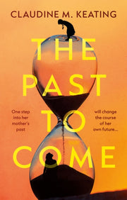 The Past To Come