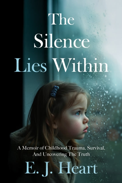 The Silence Lies Within By Heart  E.j.