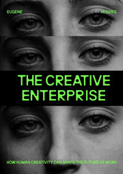 Creative Enterprise The By Hughes, Eugene