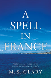 A Spell In France