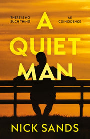 A Quiet Man By Sands  Nick
