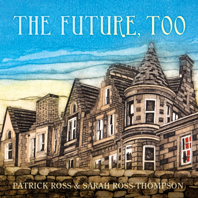 Future Too By Ross, Patrick