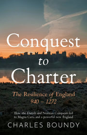 Conquest To Charter/resilience Of Englan