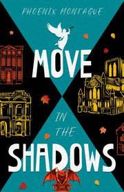 Move In The Shadows