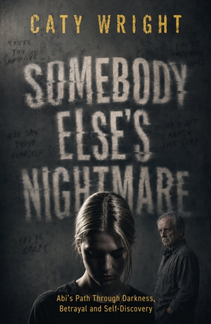 Somebody Else S Nightmare By Wright  Caty