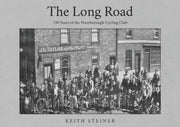 The Long Road By Steiner  Keith