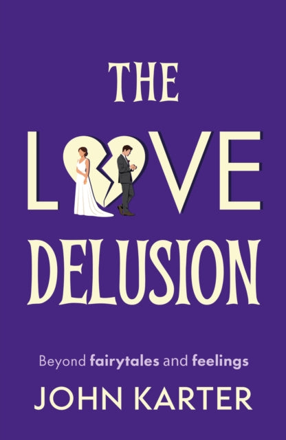 Love Delusion By Karter, John