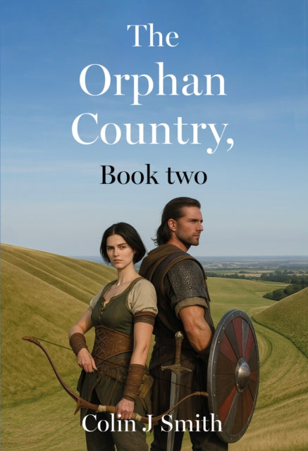 Orphan Country Book Two By Smith, Colin J