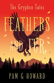 Feathers And Fur By G Howard  Pam