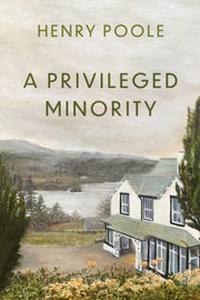 A Privileged Minority By Poole  Henry