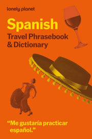 Spanish Travel Phrasebook & Dictionary By Lonely Planet