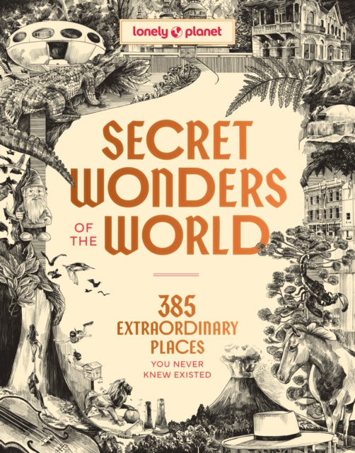 Secret Wonders Of The World