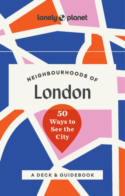 Neighbourhoods Of London By Lonely Planet