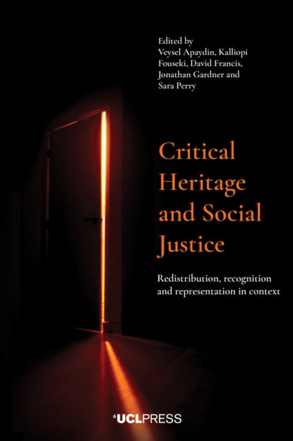 Critical Heritage & Social Justice By Apaydin, Veysel (ed)