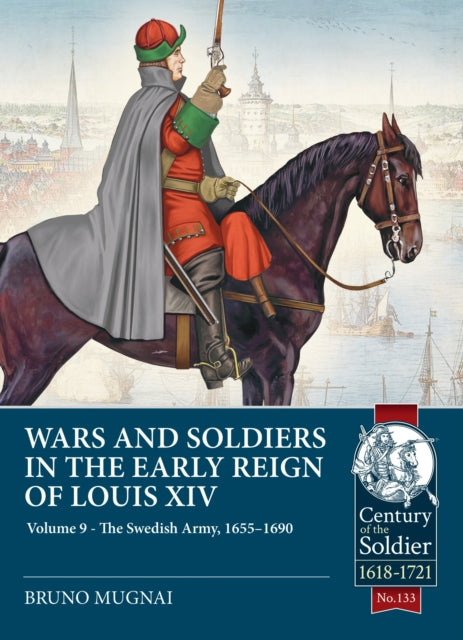 Wars And Soldiers In The Early Reign Of By Mugnai, Bruno