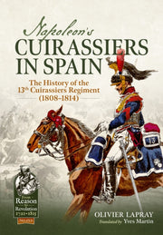 Napoleons Cuirassiers In Spain