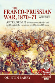 Franco-prussian War 1870-71 Volume 2