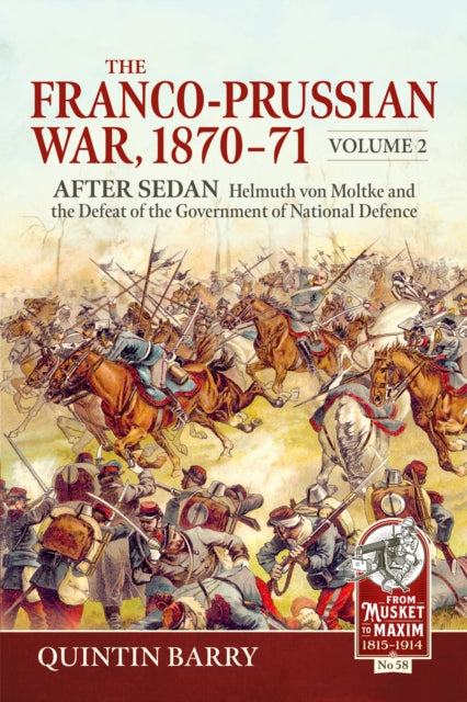 Franco-prussian War 1870-71 Volume 2