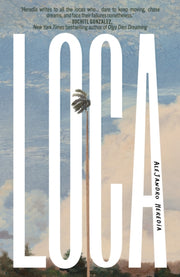 Loca By Heredia, Alejandro