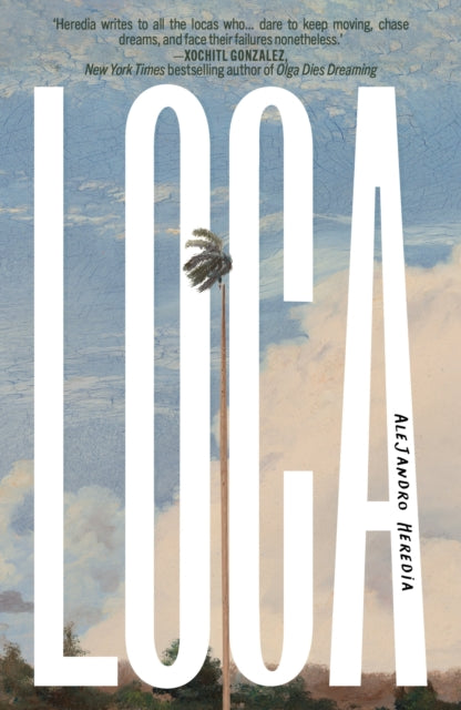 Loca By Heredia, Alejandro