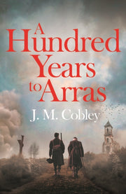 Hundred Years To Arras