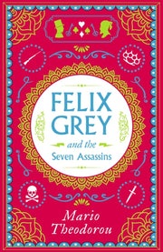 Felix Grey & The Seven Assassins