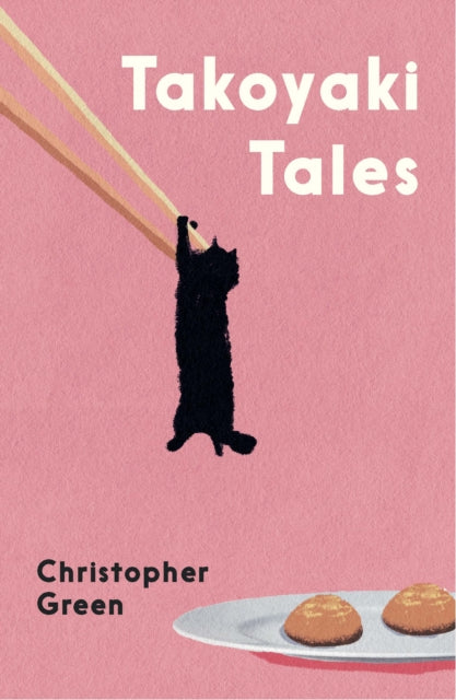 Takoyaki Tales By Green, Christopher