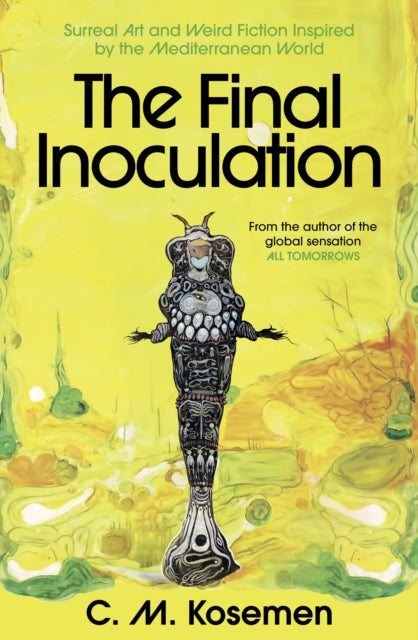 Final Inoculation By Koseman, Cm
