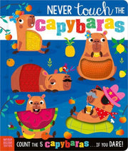 Never Touch The Capybaras By Rodgers, Elena