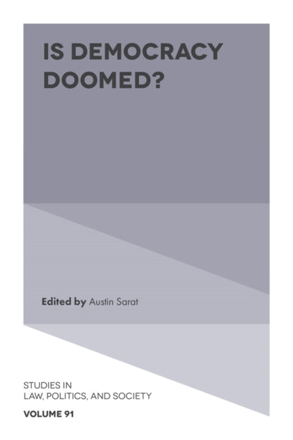 Is Democracy Doomed
