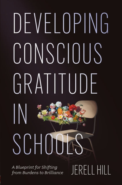 Developing Conscious Gratitude In Schoo
