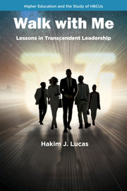 Walk With Me Lessons In Transcendent Le