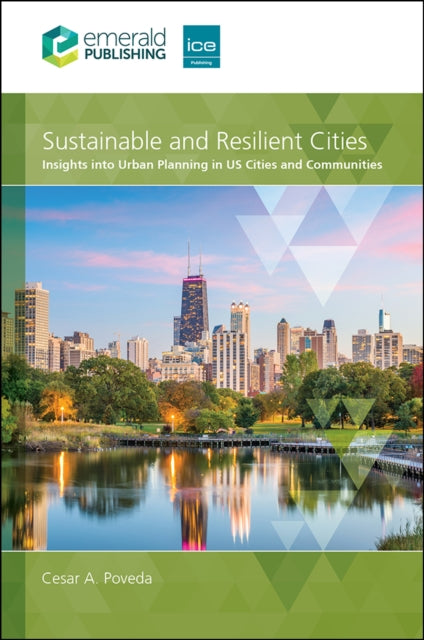 Sustainable And Resilient Cities Insigh By Poveda, Cesar A.