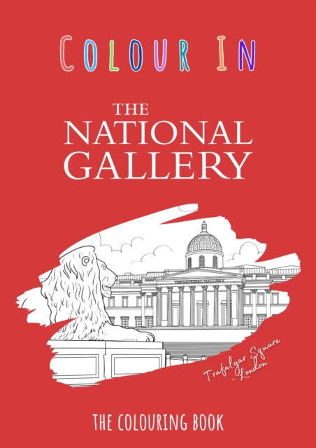 National Gallery Colouring Book A4 By Colour Your Streets