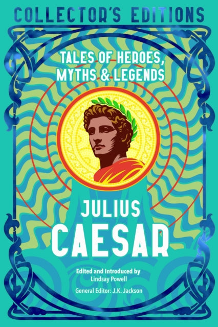 Julius Caesar By Lindsay Powell