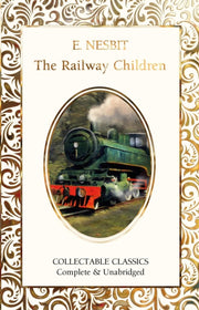 The Railway Children By E. Nesbit Judith Joh