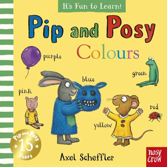 Pip & Posy Its Fun To Learn Colours By Renn, Jennie